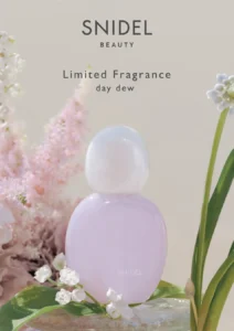 SNIDEL BEAUTYから夏限定の香り「day dew」が到着！みずみずしい朝露のような100％自然由来フレグランス